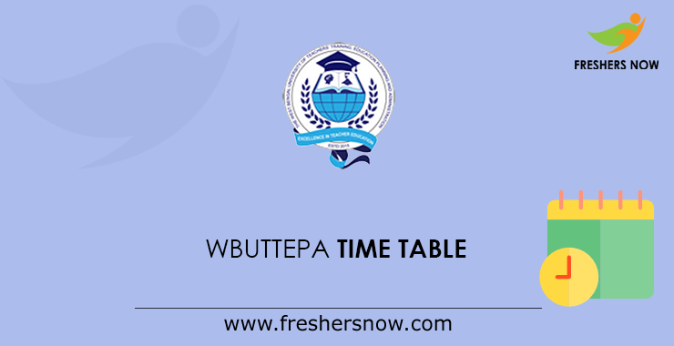 WBUTTEPA Time Table WBUTTEPA Time Table