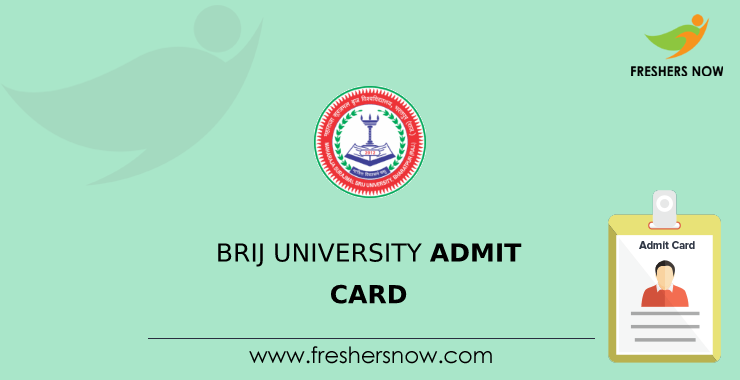 Brij University Admit Card Brij University Admit Card