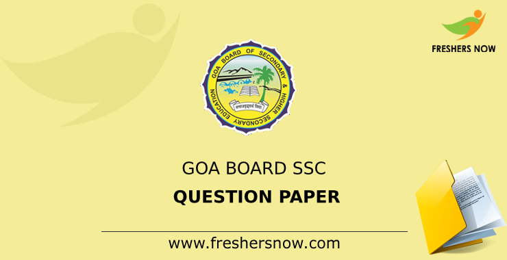 Goa Board SSC Question Paper Goa Board SSC Question Paper