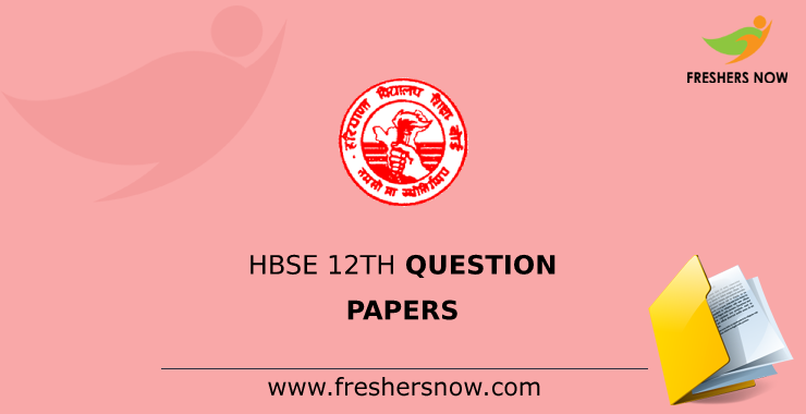 HBSE 12th Question Papers HBSE 12th Question Papers
