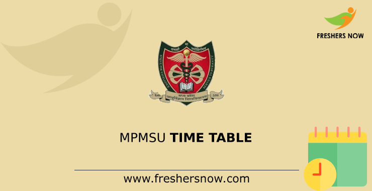 MPMSU Time Table MPMSU Time Table