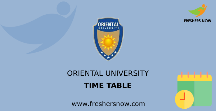 Oriental University Time Table Oriental University Time Table