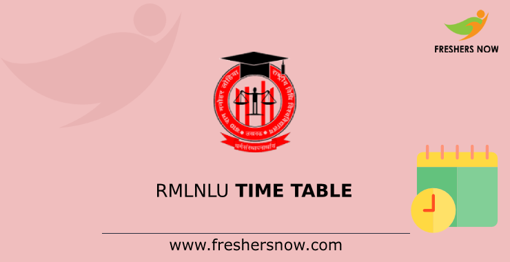 RMLNLU Time Table RMLNLU Time Table