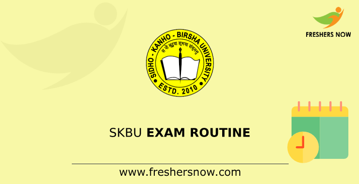 SKBU Exam Routine SKBU Exam Routine