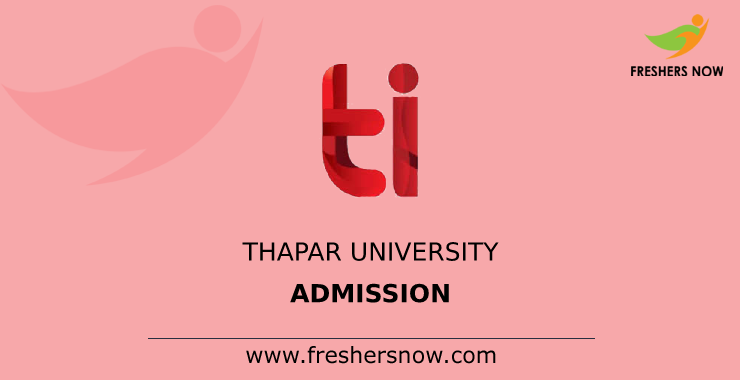 Thapar University Admission Thapar University Admission
