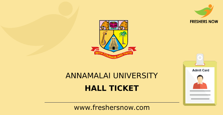 Annamalai University Hall Ticket Annamalai University Hall Ticket