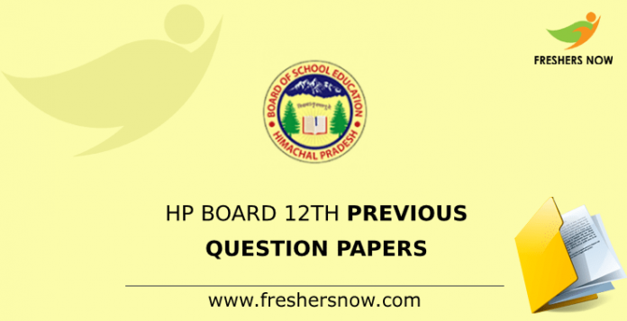 HP Board 12th Class Previous Question Papers HP Board 12th Class Previous Question Papers