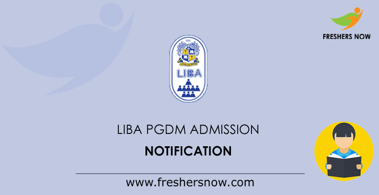 LIBA PGDM Admission Notification LIBA PGDM Admission Notification