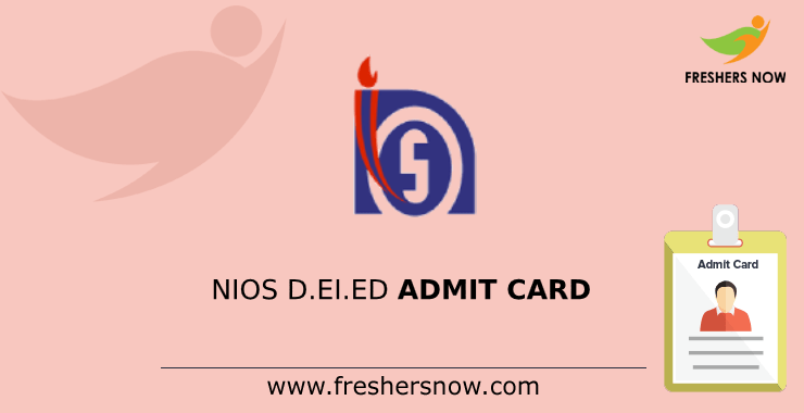 NIOS D.EI.Ed Admit Card NIOS D.EI.Ed Admit Card