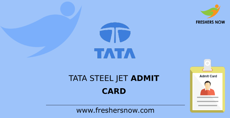 TATA Steel Admit Card 2023 Out Direct Link to Download TATA Steel Junior  Engineer Trainee Admit Card tatasteel.com