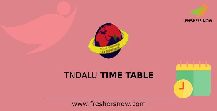 TNDALU Time Table TNDALU Time Table