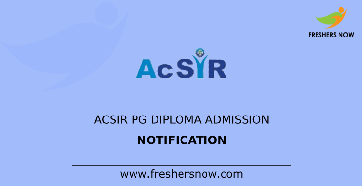 ACSIR PG Diploma Admission Notification ACSIR PG Diploma Admission Notification