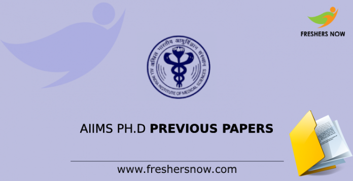 AIIMS Ph.D. Previous Question Papers