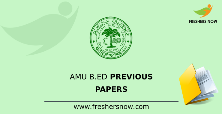 AMU B.Ed Previous Question Papers AMU B.Ed Previous Question Papers