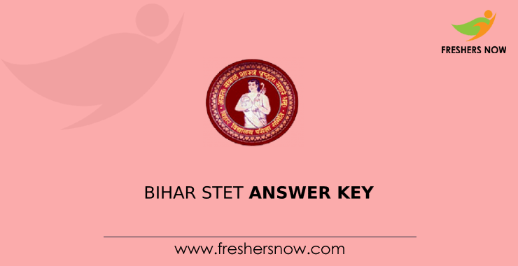 Bihar STET Answer Key Bihar STET Answer Key