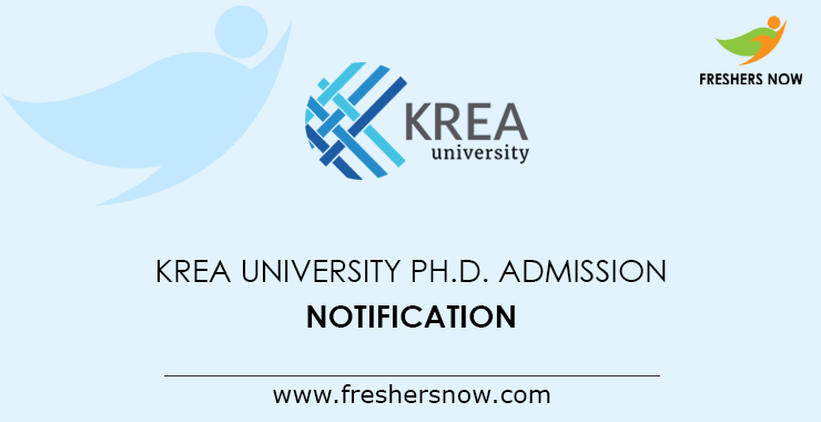 KREA University Ph D Admission Notification KREA University Ph D Admission Notification