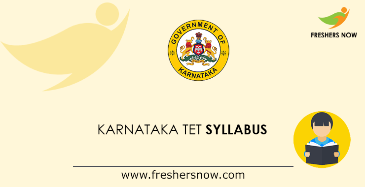 Karnataka TET Syllabus Karnataka TET Syllabus