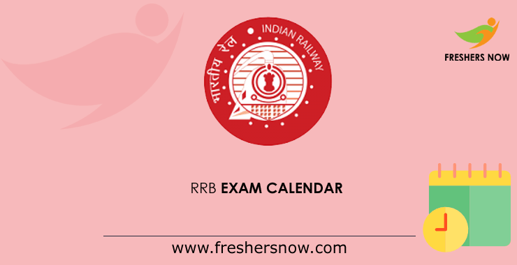 RRB Exam Calendar RRB Exam Calendar