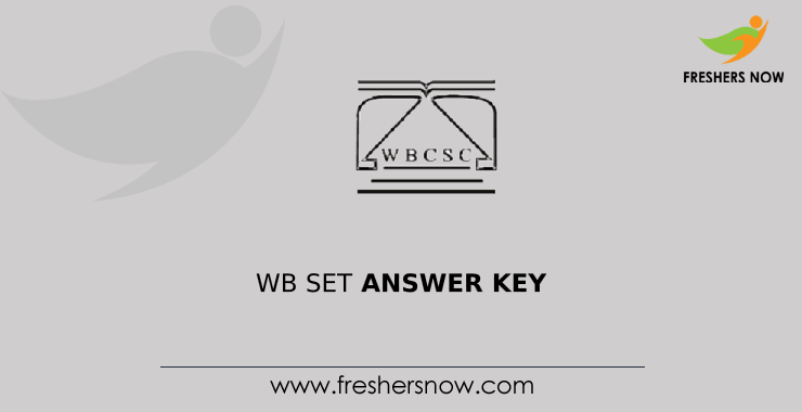 WB SET Answer Key WB SET Answer Key