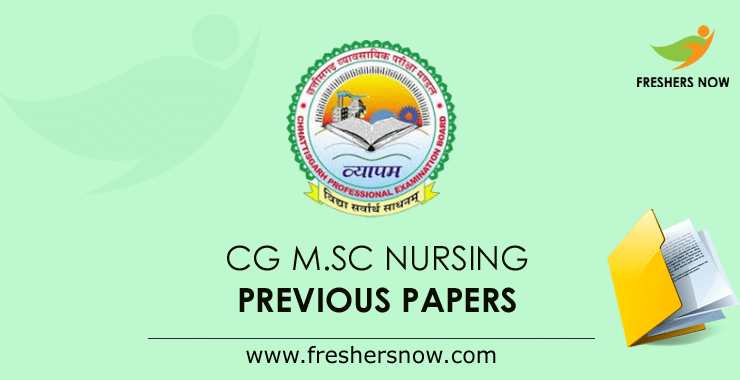 CG M.Sc Nursing Previous Question Papers CG M.Sc Nursing Previous Question Papers