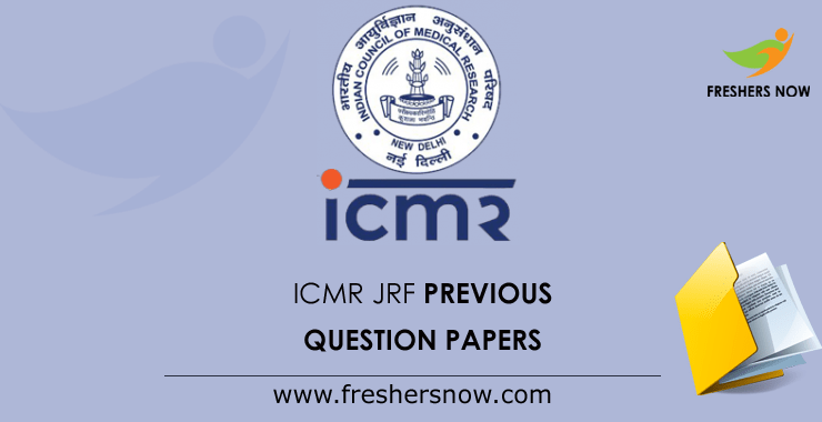 ICMR JRF Previous Question Papers ICMR JRF Previous Question Papers