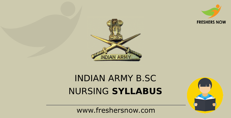 Indian Army B.Sc Nursing Syllabus Indian Army B.Sc Nursing Syllabus