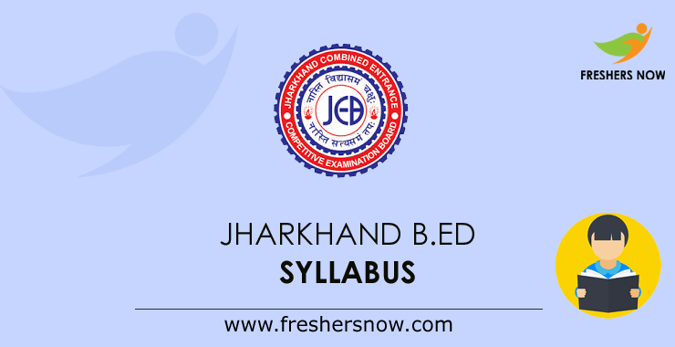 Jharkhand-B.Ed-Syllabus Jharkhand-B.Ed-Syllabus