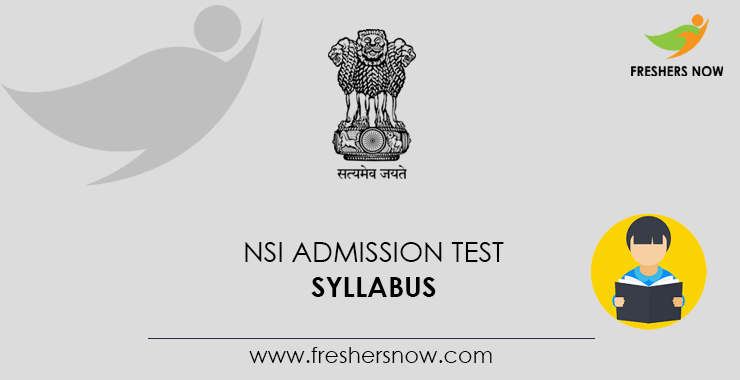 NSI Admission Test Syllabus NSI Admission Test Syllabus