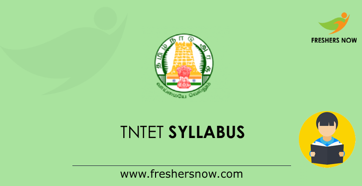 TNTET Syllabus TNTET Syllabus