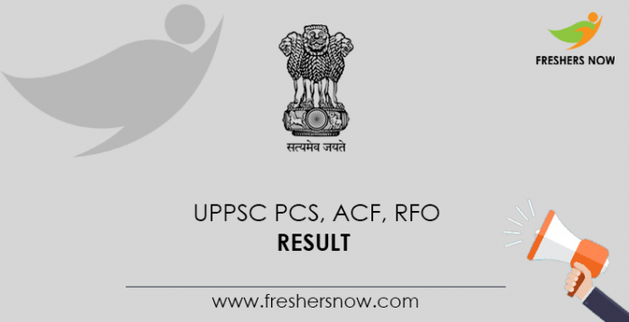 UPPSC PCS, ACF, RFO Result