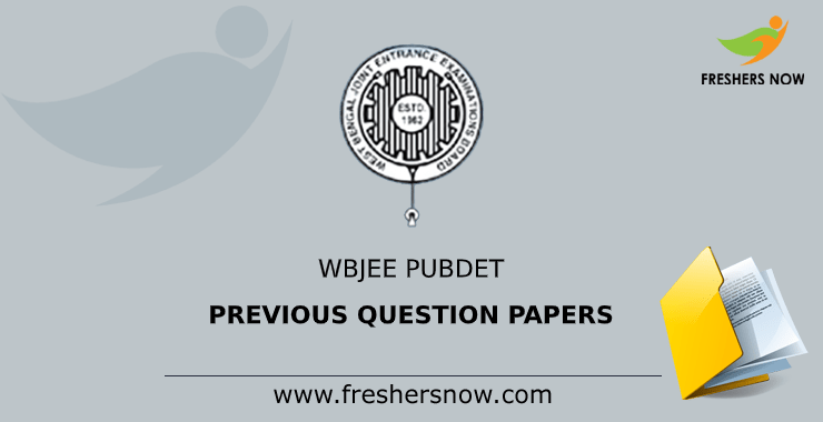 WBJEE PUBDET Previous Question Papers WBJEE PUBDET Previous Question Papers