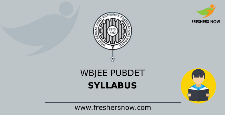 WBJEE PUBDET Syllabus WBJEE PUBDET Syllabus