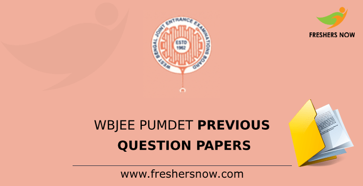 WBJEE PUMDET Previous Question Papers WBJEE PUMDET Previous Question Papers