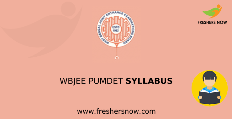 WBJEE PUMDET Syllabus WBJEE PUMDET Syllabus