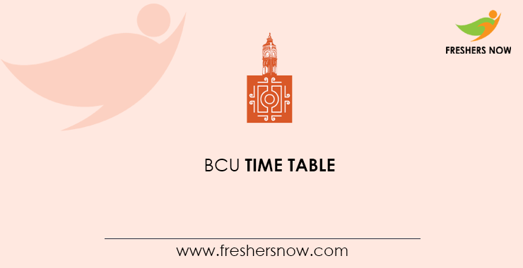 BCU Time Table BCU Time Table