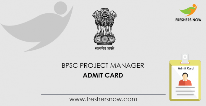 BPSC Project Manager Admit Card BPSC Project Manager Admit Card