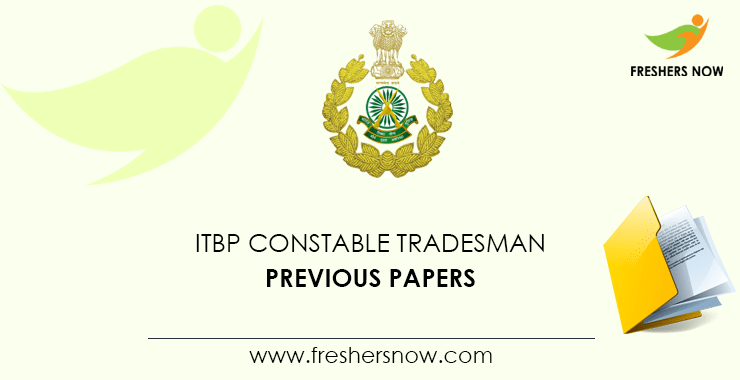 ITBP Constable Tradesman Previous Question Papers ITBP Constable Tradesman Previous Question Papers