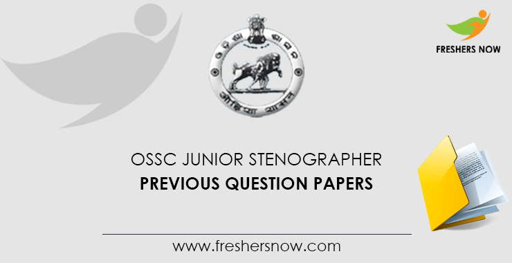 OSSC Junior Stenographer Documents from previous questions