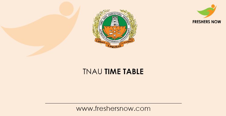 TNAU Time Table TNAU Time Table