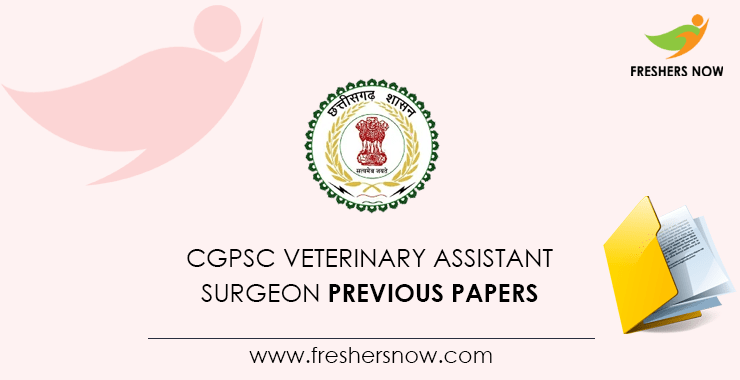 CGPSC Veterinary Assistant Surgeon Previous Questions Papers CGPSC Veterinary Assistant Surgeon Previous Questions Papers