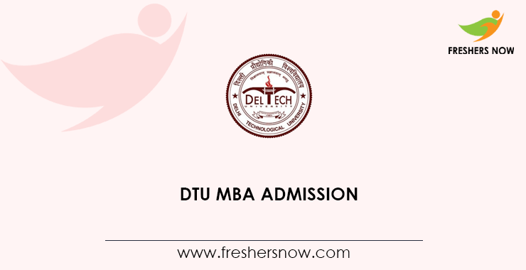 DTU MBA Admission DTU MBA Admission