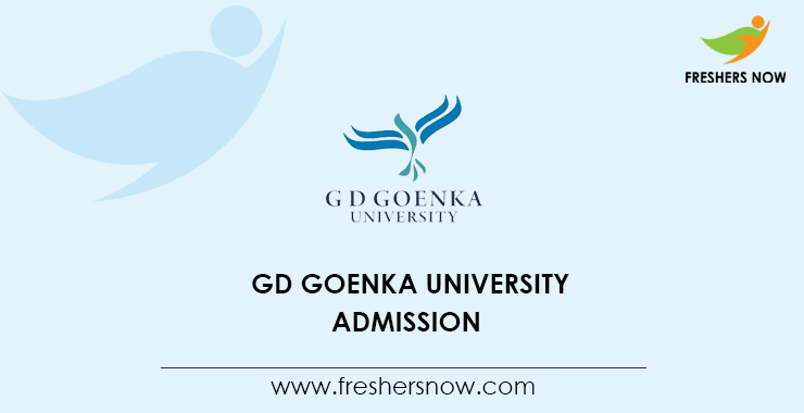GD Goenka University Admission GD Goenka University Admission