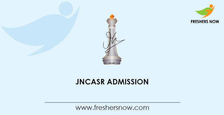 JNCASR Admission JNCASR Admission