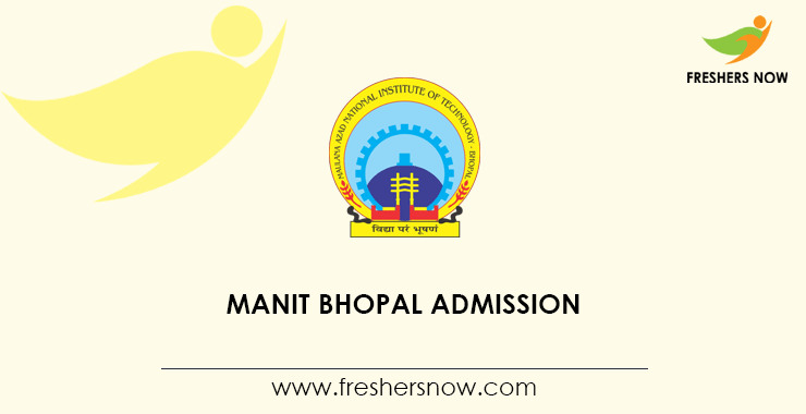 MANIT Bhopal Admission MANIT Bhopal Admission