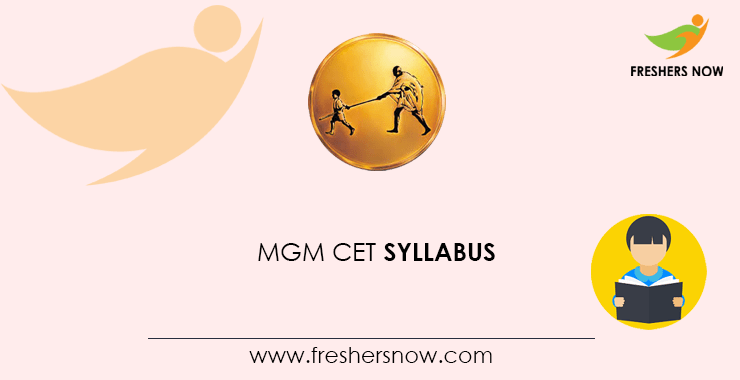 MGM CET Syllabus MGM CET Syllabus