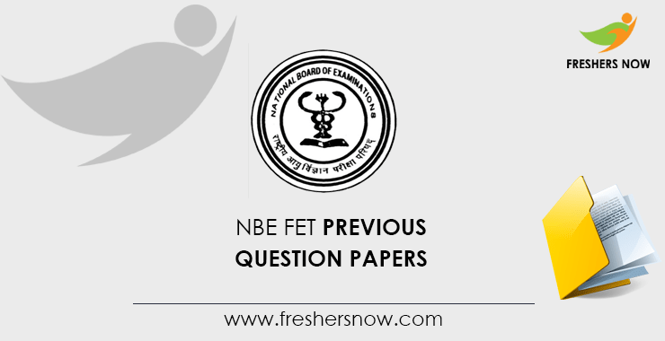 NBE FET Previous Question Papers NBE FET Previous Question Papers