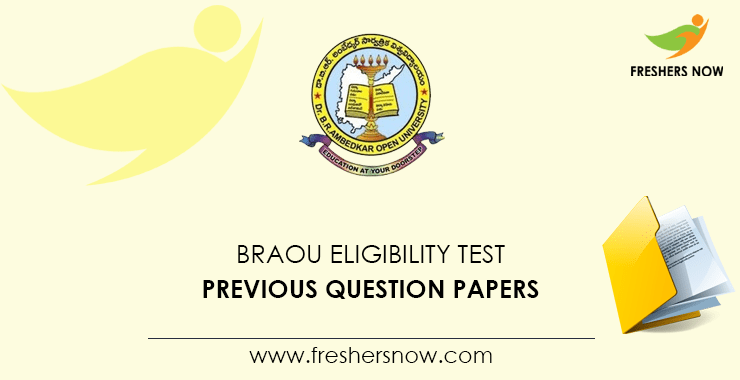 BRAOU Eligibility Test Previous Question Papers BRAOU Eligibility Test Previous Question Papers