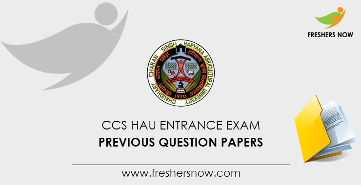 CCS HAU Entrance Exam Previous Question Papers CCS HAU Entrance Exam Previous Question Papers