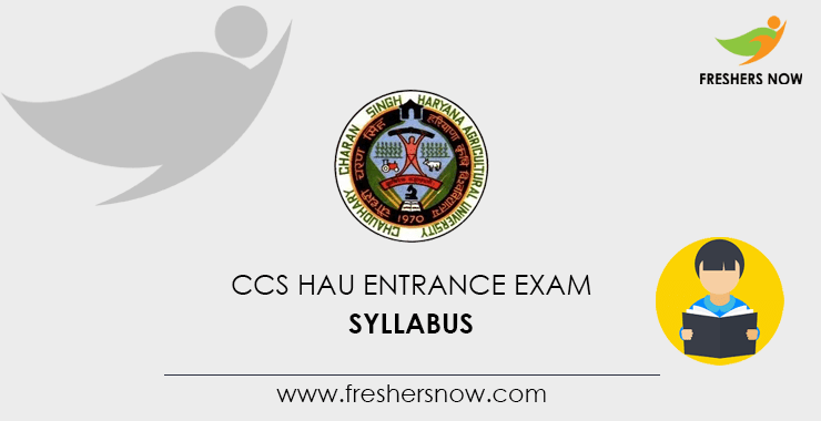 CCS HAU Entrance Exam Syllabus CCS HAU Entrance Exam Syllabus