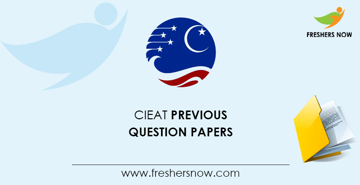 CIEAT Previous Question Papers CIEAT Previous Question Papers